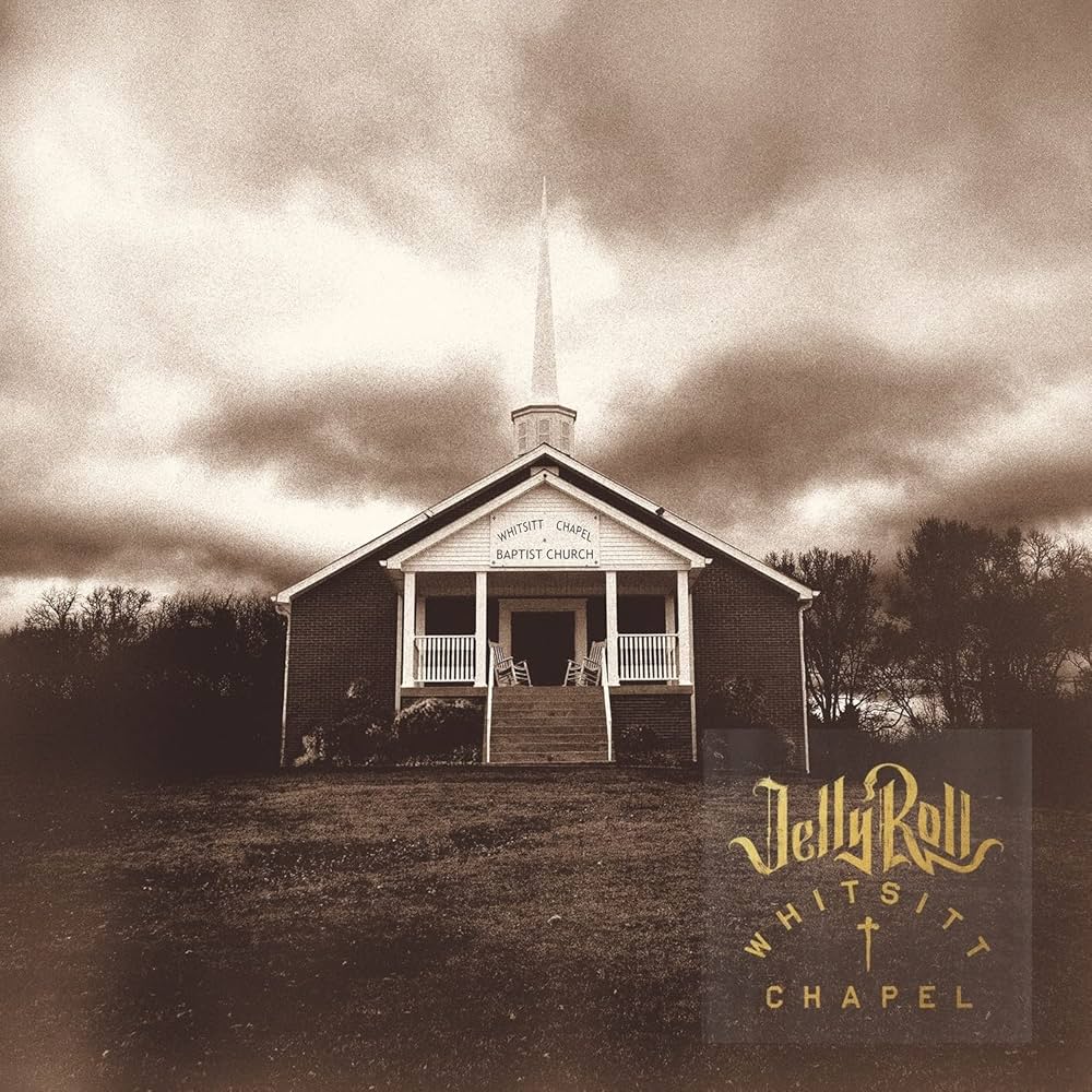 JELLY ROLL - Whitsitt Chapel LP
