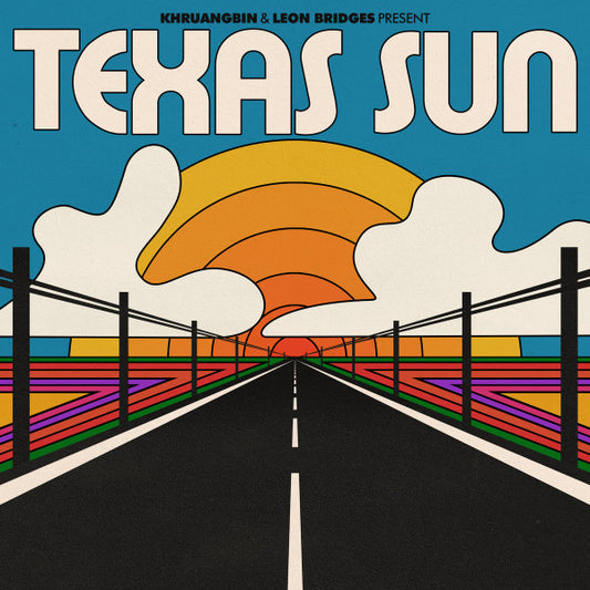 KHRUANGBIN & LEON BRIDGES - Texas Sun 12" EP