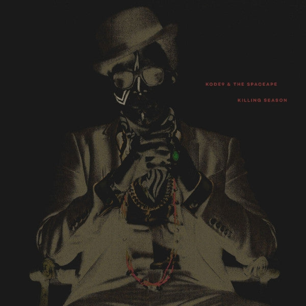 KODE9 & THE SPACEAPE - Killing Season EP