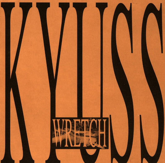 KYUSS - Wretch CD