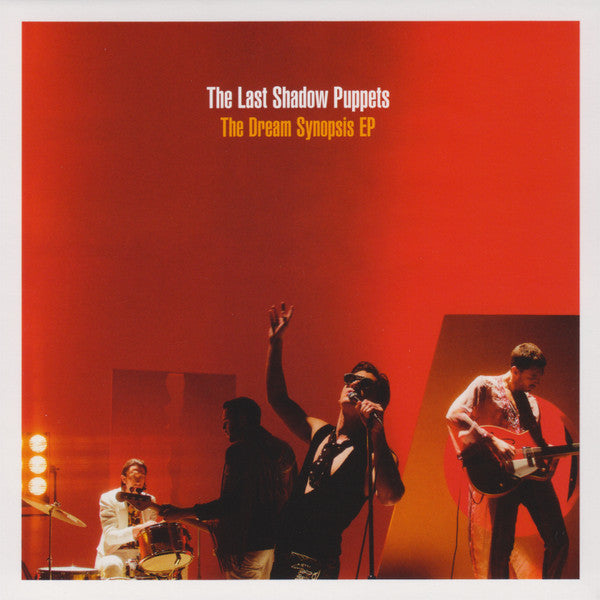 THE LAST SHADOW PUPPETS - The Dream Synopsis EP