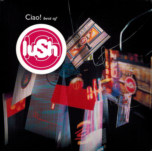 LUSH - Ciao! Best Of 2LP