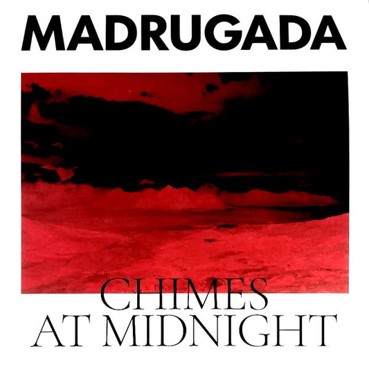 MADRUGADA - Chimes At Midnight 2LP