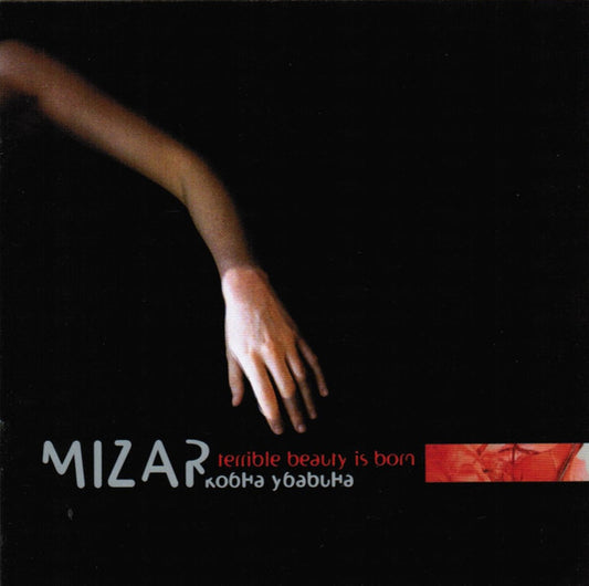 MIZAR - Terrible Beauty Is Born CD