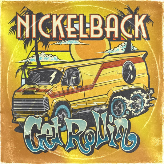NICKELBACK - Get Rollin' LP