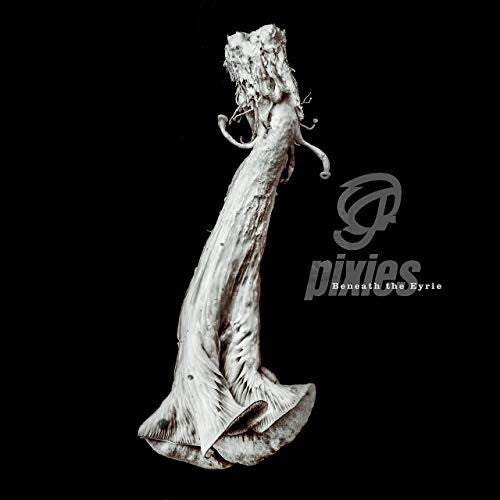 PIXIES - Beneath The Eyrie LP