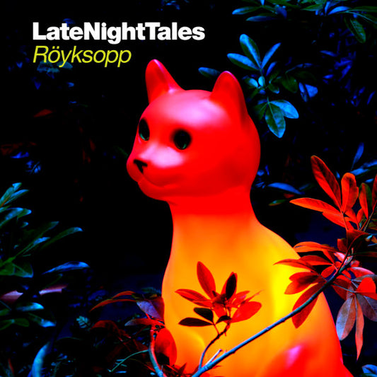 ROYKSOPP - LateNightTales 2LP