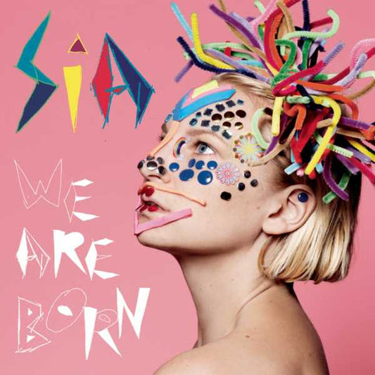 SIA - We Are Born LP