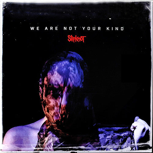 SLIPKNOT - We Are Not Your Kind 2LP