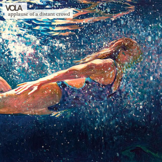 VOLA - Applause of a Distant Crowd LP