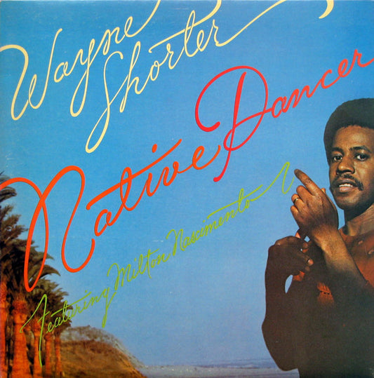 WAYNE SHORTER - Native Dancer CD