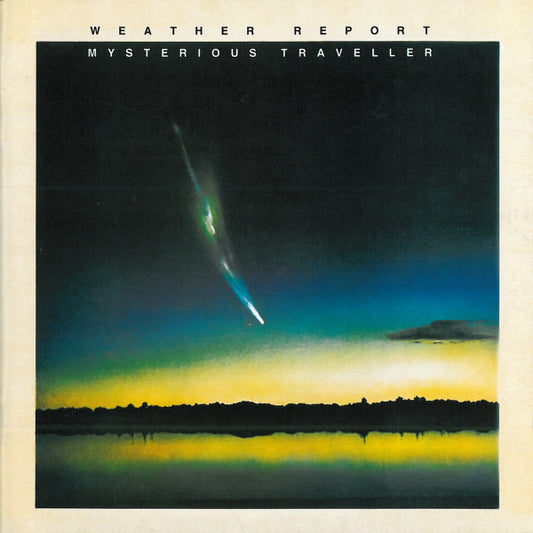 WEATHER REPORT - Mysterious Traveller CD