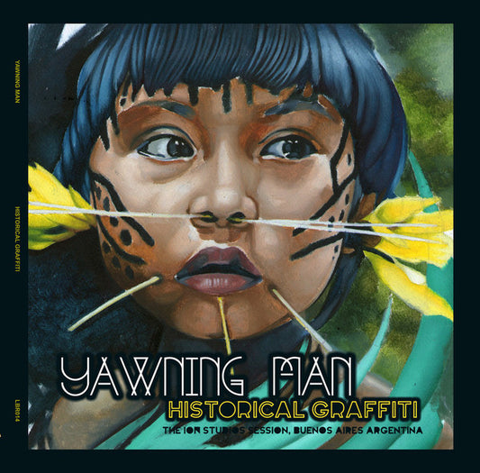 YAWNING MAN - Historical Graffiti LP